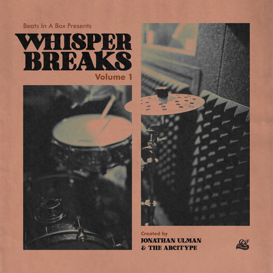 Beats In A Box Presents: Whisper Breaks Vol. 1