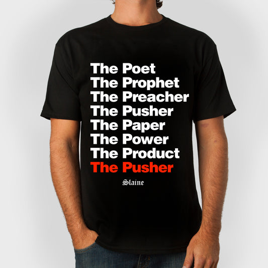 Slaine – The Pusher T-Shirt